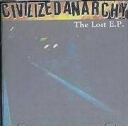 Civilized Anarchy : The Lost